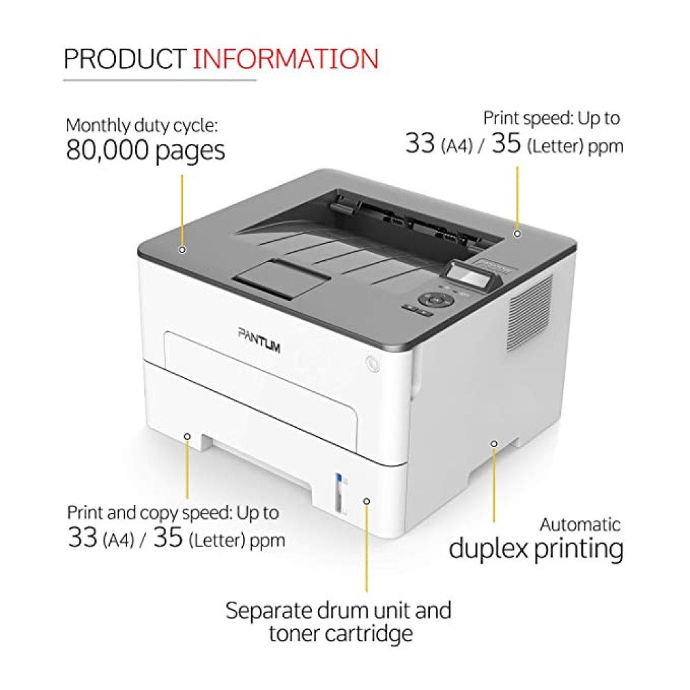 PANTUM  Monochrome Laser Printer